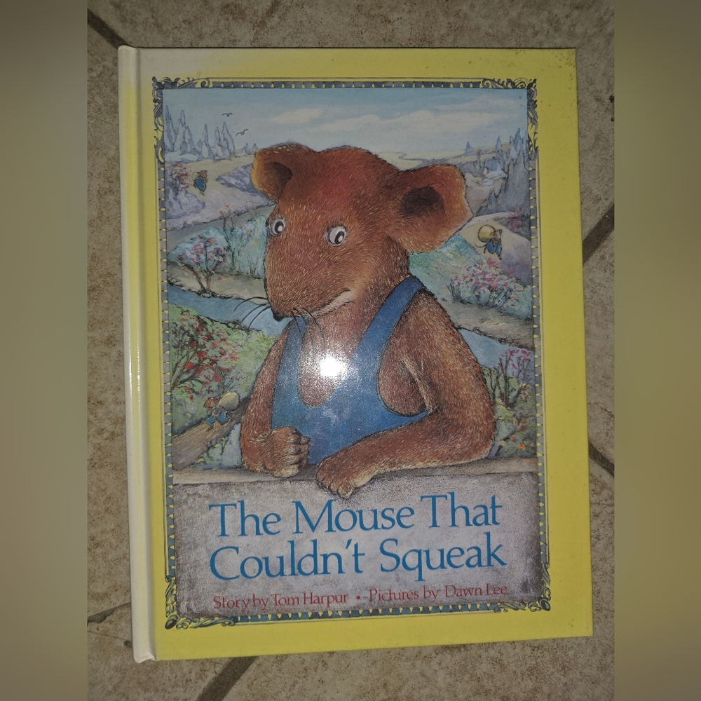 The Mouse That Couldn't Soeak Tom Harpur 1988 / Dawn Lee Oxford Books